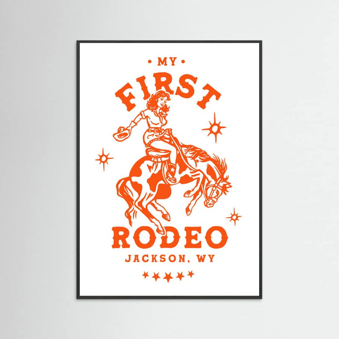 Black Wood My First Rodeo Jackson Wyoming Horseback Cowgirl Poster