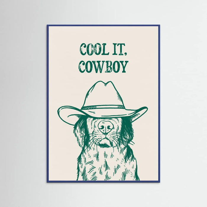 Blue Wood Cool it Cowboy Green Poster