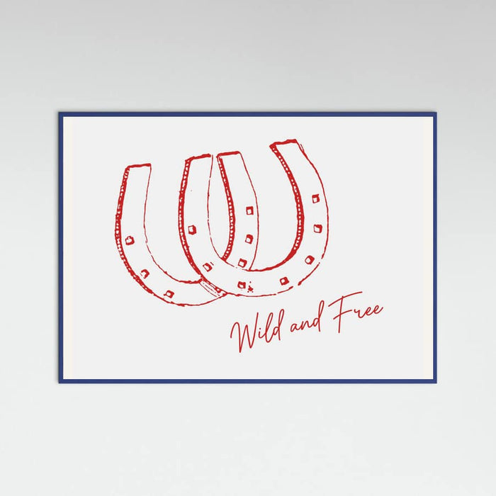 Horseshoe Wild and Free Red Poster – Poster und Kunstdruck