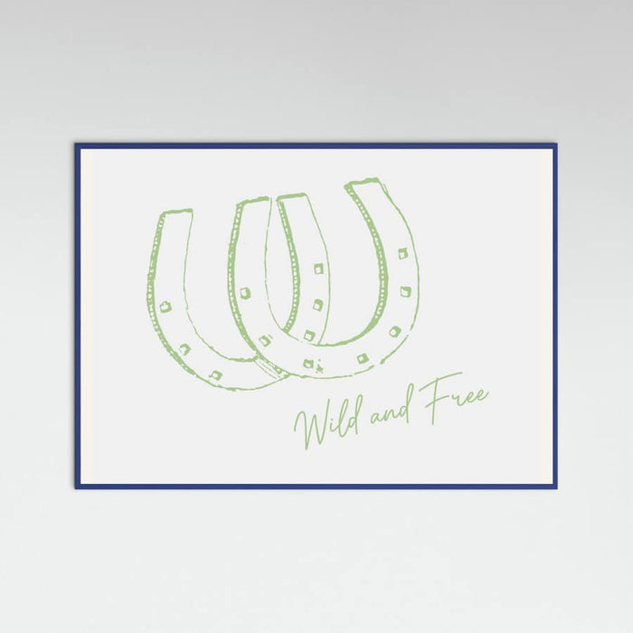 Horseshoe Wild and Free Sage Green Poster – plakat og kunsttryk