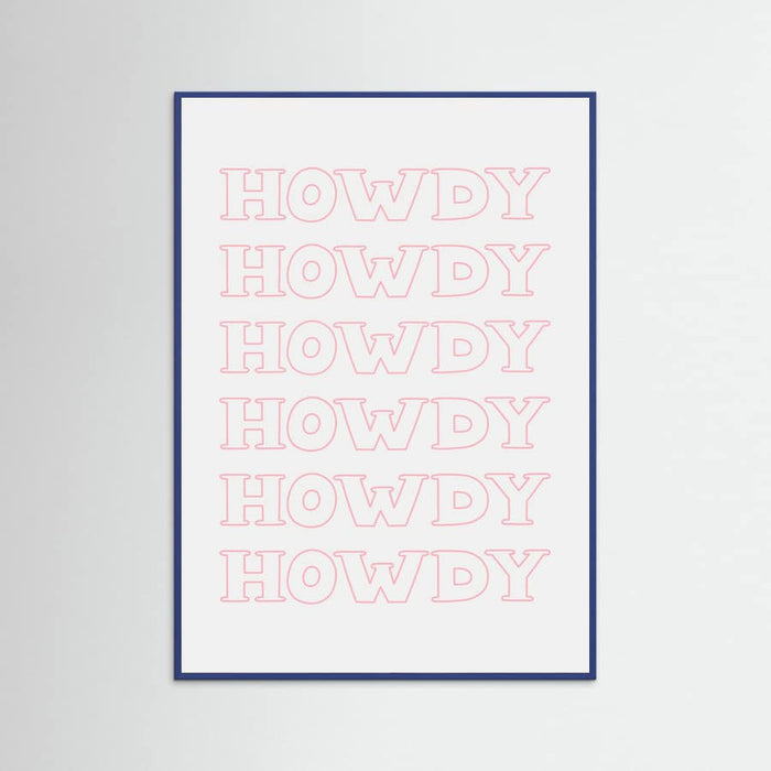 Pink Howdy Poster – plakat og kunsttryk