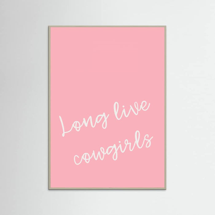 Pink Long Live Cowgirls Poster – plakat og kunsttryk