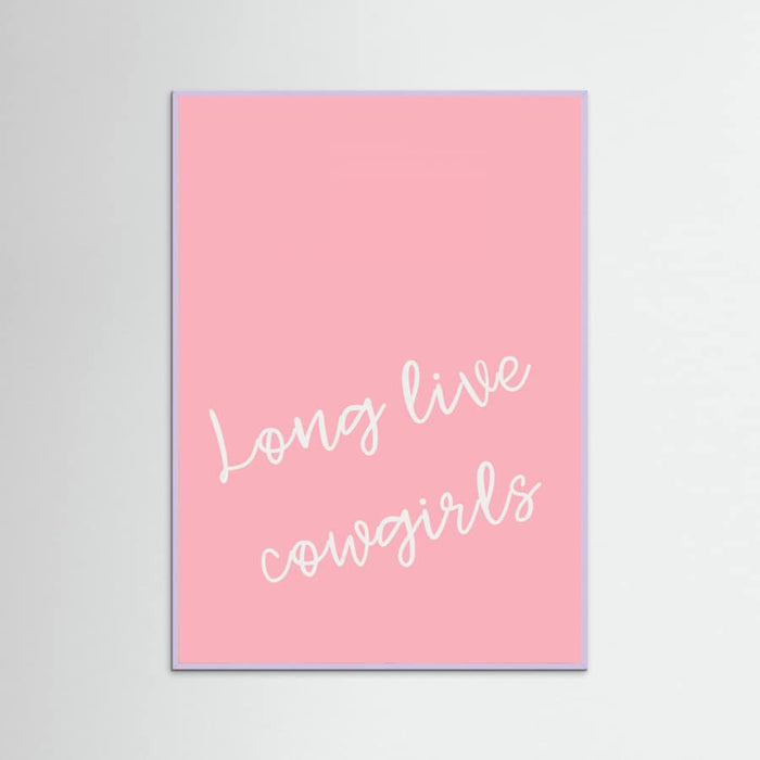 Pink Long Live Cowgirls Poster – plakat og kunsttryk