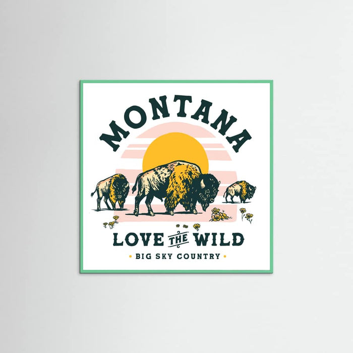 Mint Wood Montana Buffalo Art: Love The Wild Poster