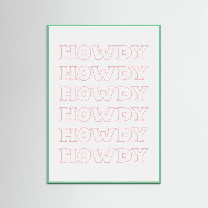 Pink Howdy Poster – plakat og kunsttryk