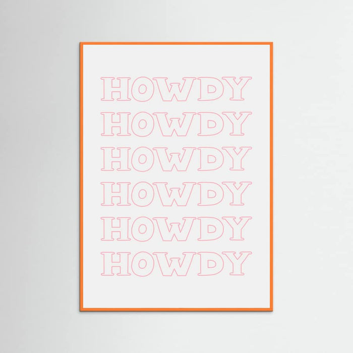 Pink Howdy Poster – plakat og kunsttryk