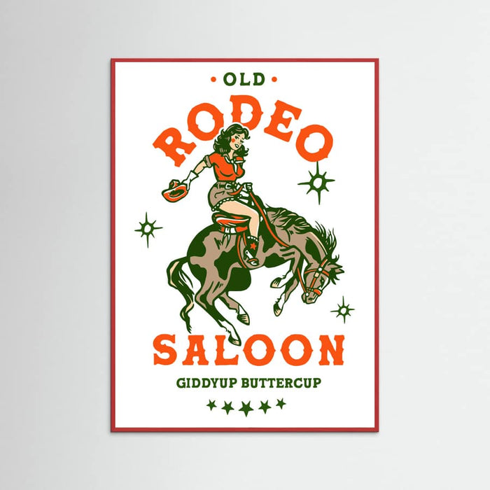 Red Wood Old Rodeo Saloon Cowgirl: Giddyup Buttercup Poster