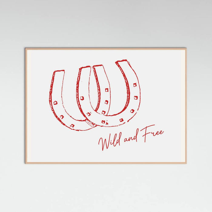 Horseshoe Wild and Free Red Poster – Poster und Kunstdruck