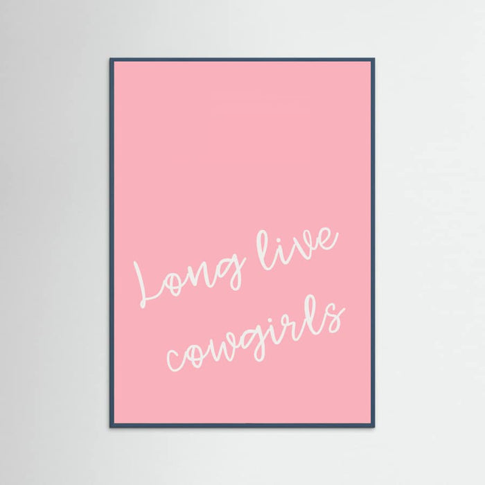 Pink Long Live Cowgirls Poster – plakat og kunsttryk