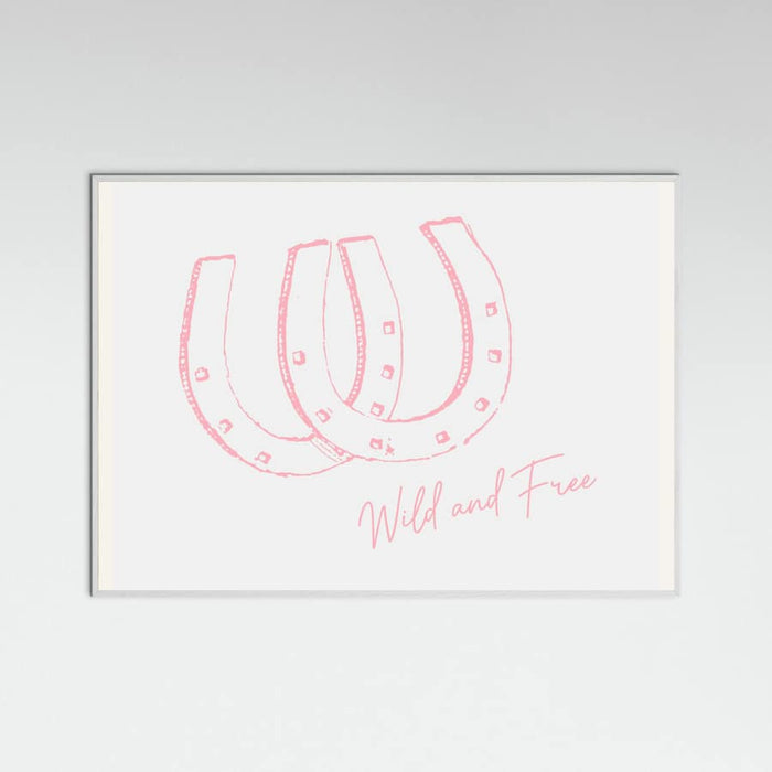 Horseshoe Wild and Free Pink Poster – plakat og kunsttryk