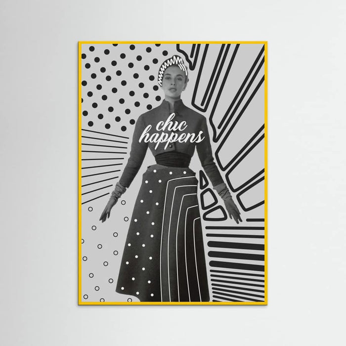 Chic Happens Poster – plakat og kunsttryk