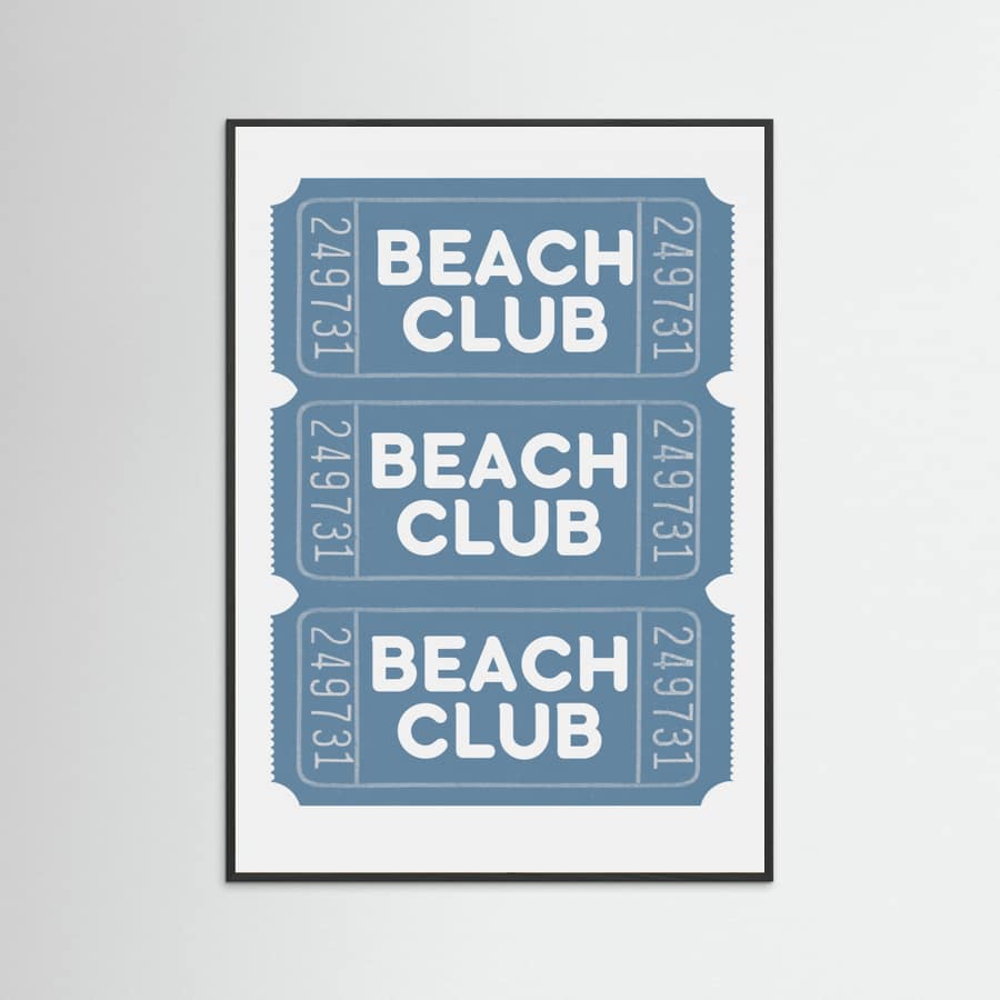 Beach Club Tickets Poster – poster and art print