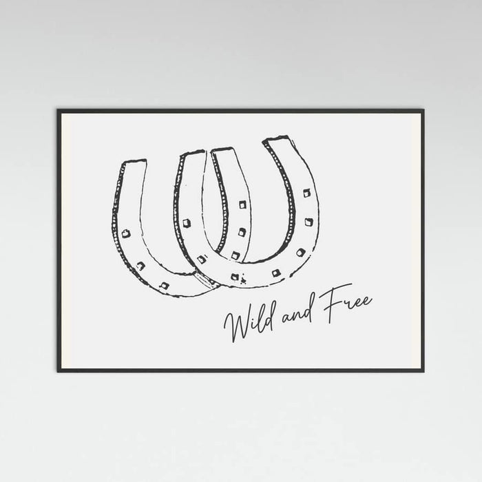 Horseshoe Wild and Free Black Poster – plakat og kunsttryk