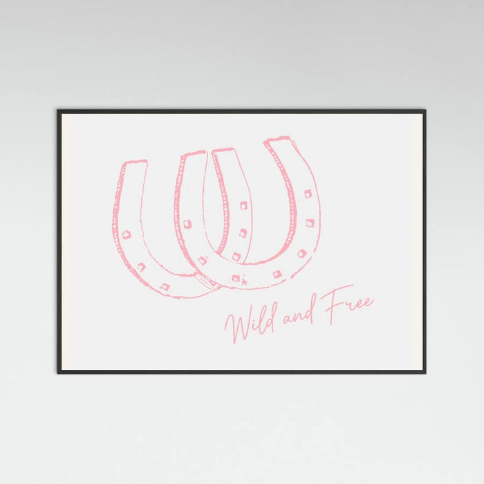 Horseshoe Wild and Free Pink Poster – plakat og kunsttryk