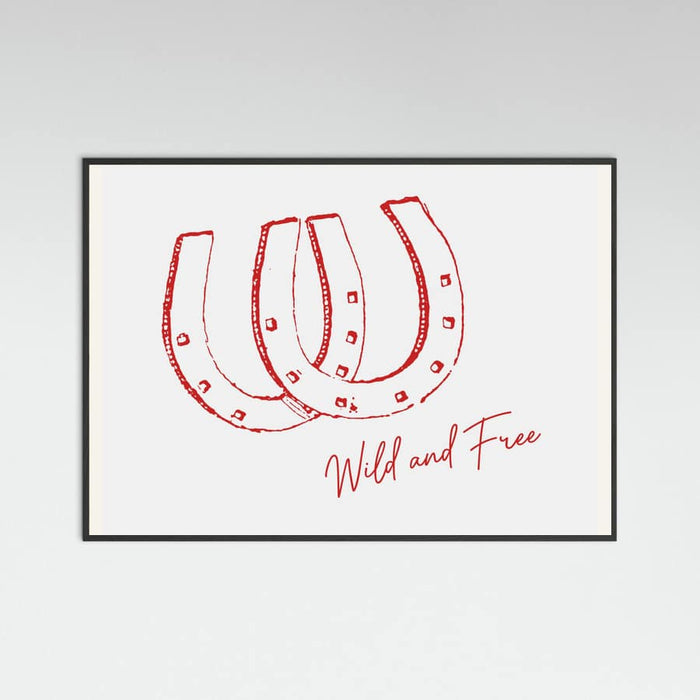 Horseshoe Wild and Free Red Poster – plakat og kunsttryk