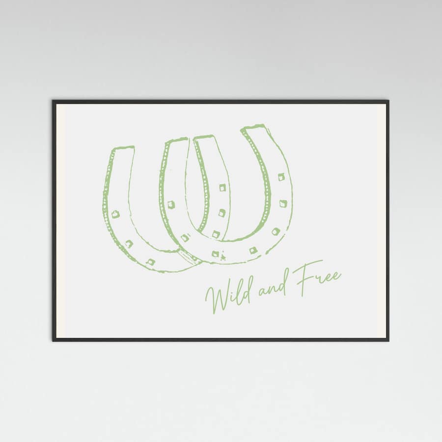 Horseshoe Wild and Free Sage Green Poster – plakat og kunsttryk