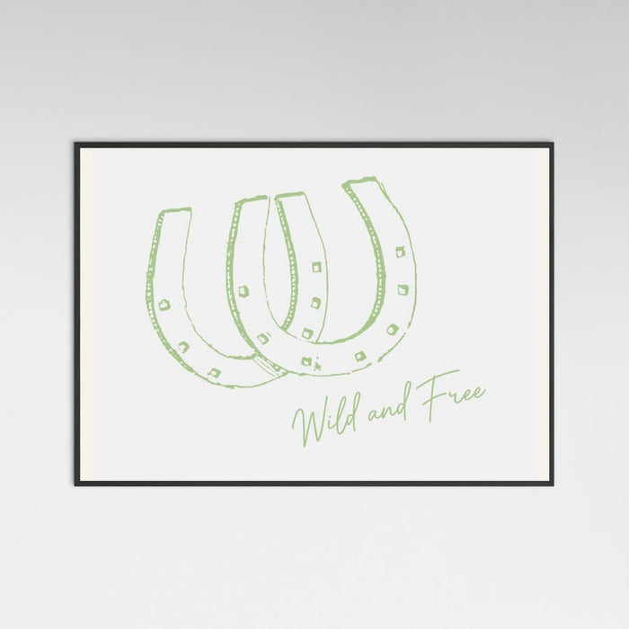 Horseshoe Wild and Free Sage Green Poster – plakat og kunsttryk