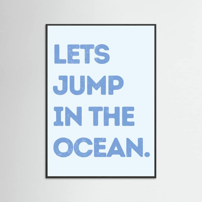 Jump In the Ocean -juliste – juliste ja taidepainatus