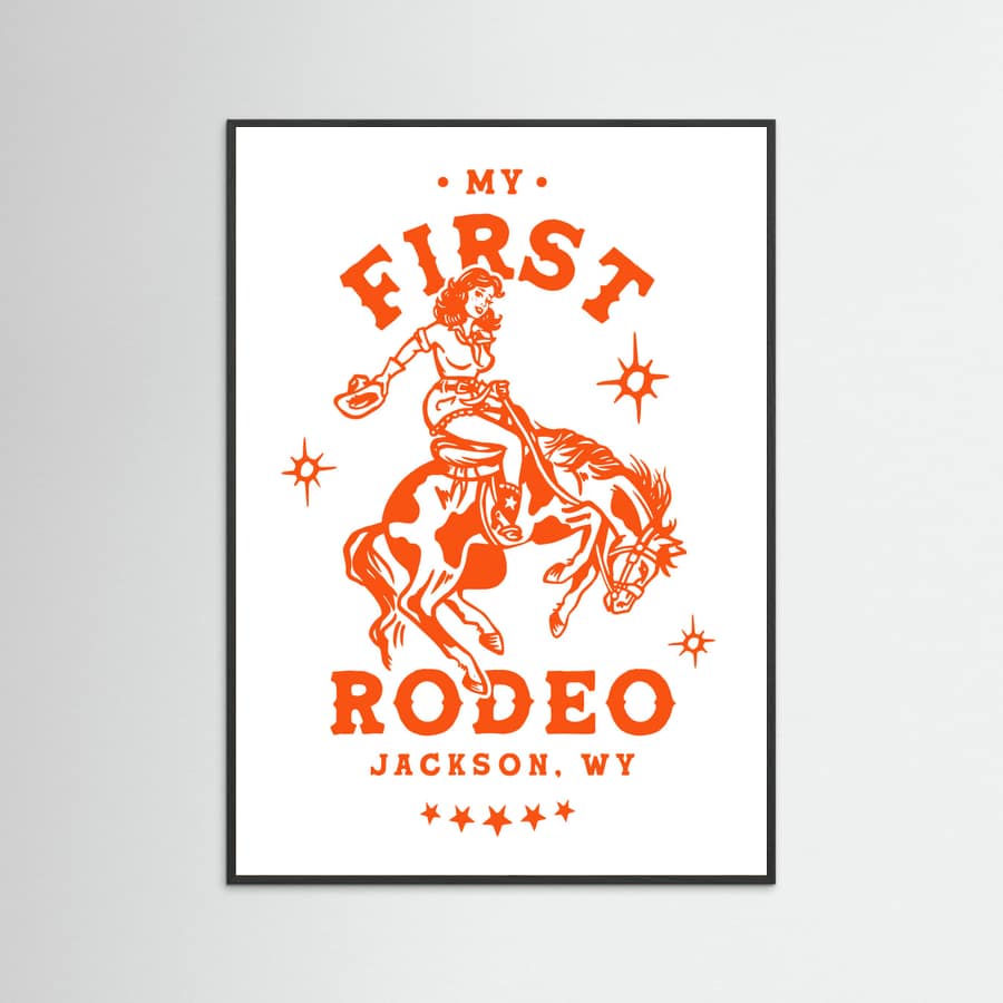Black Wood My First Rodeo Jackson Wyoming Horseback Cowgirl Poster