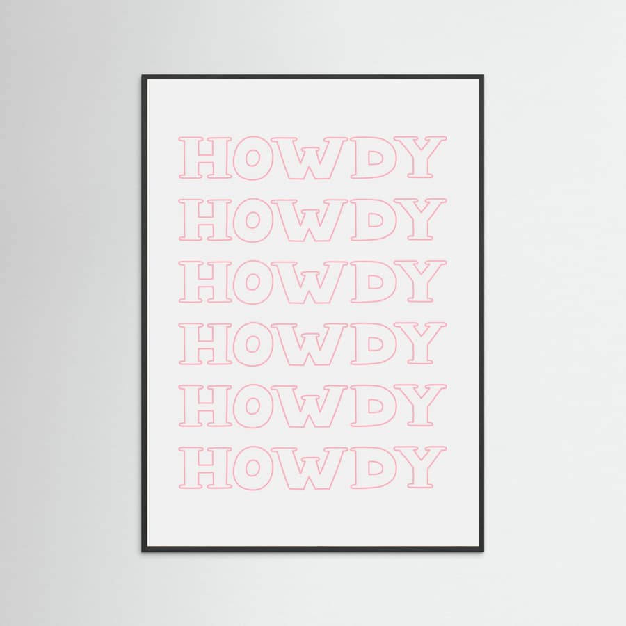 Pink Howdy Poster – plakat og kunsttryk