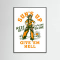 Black Wood Suns Up Rise Up & Fucking Shine Wild West Cowgirl Poster