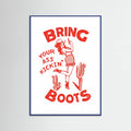 Blue Wood Ass Kicking Boots Funny Western Cowgirl Poster