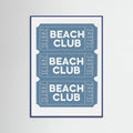 Beach Club Tickets Poster – poster and art print