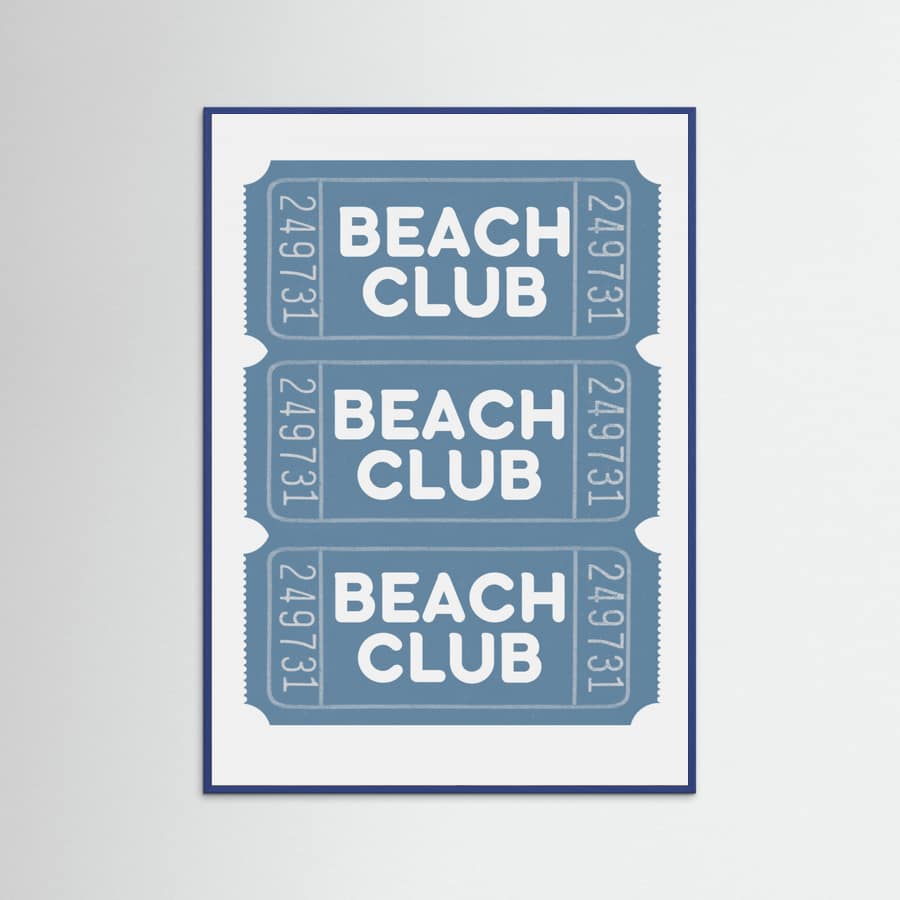 Beach Club Tickets Poster – poster and art print