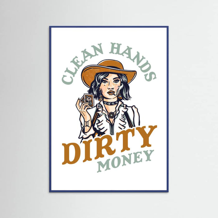 Blue Wood Clean Hands Dirty Money Poker Cowgirl Poster