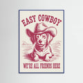Easy Cowboy Poster – poster och konsttryck