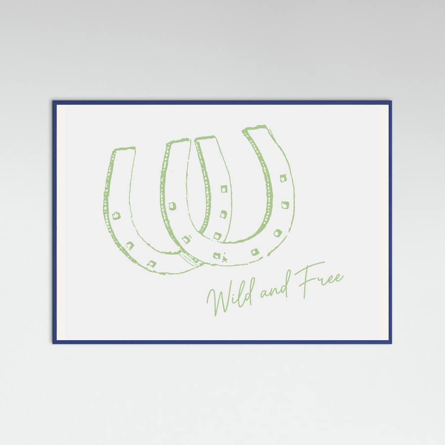 Horseshoe Wild and Free Sage Green Poster – plakat og kunsttryk