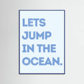 Jump In the Ocean -juliste – juliste ja taidepainatus