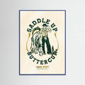 Blue Wood Saddle Up Buttercup Cowboy & Horse Art Print Poster