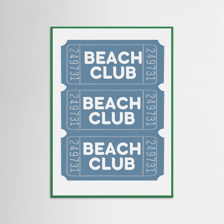Beach Club Tickets Poster – poster and art print