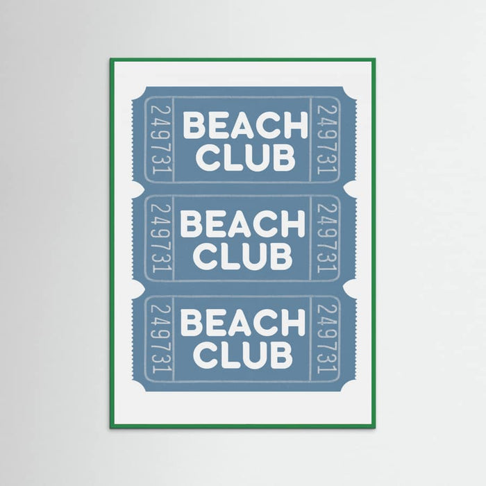 Beach Club Tickets Poster – poster and art print