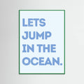 Jump In the Ocean -juliste – juliste ja taidepainatus