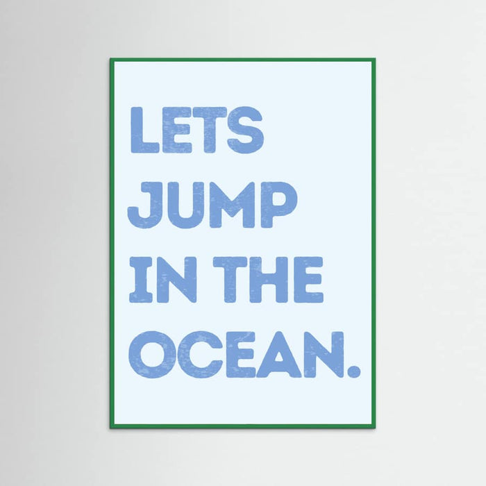 Jump In the Ocean -juliste – juliste ja taidepainatus