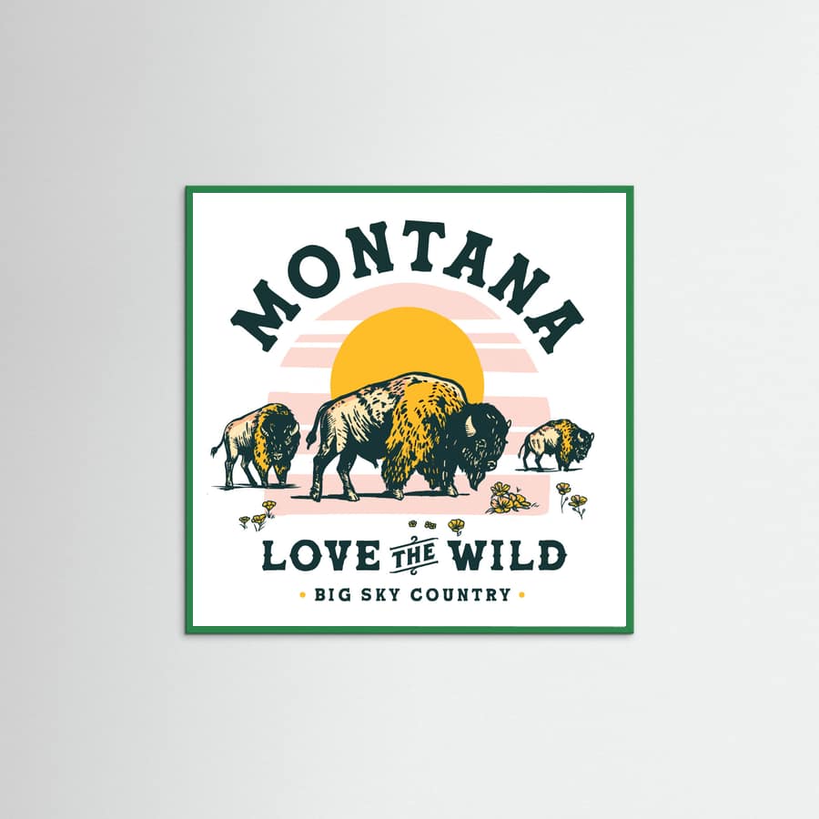 Green Wood Montana Buffalo Art: Love The Wild Poster
