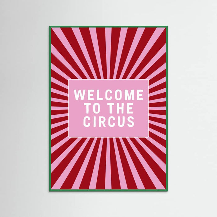 Affiche Welcome To the Circus – affiche et impression d’art