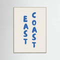 East Coast Vertical Text Bold Blue Poster – plakat og kunsttryk
