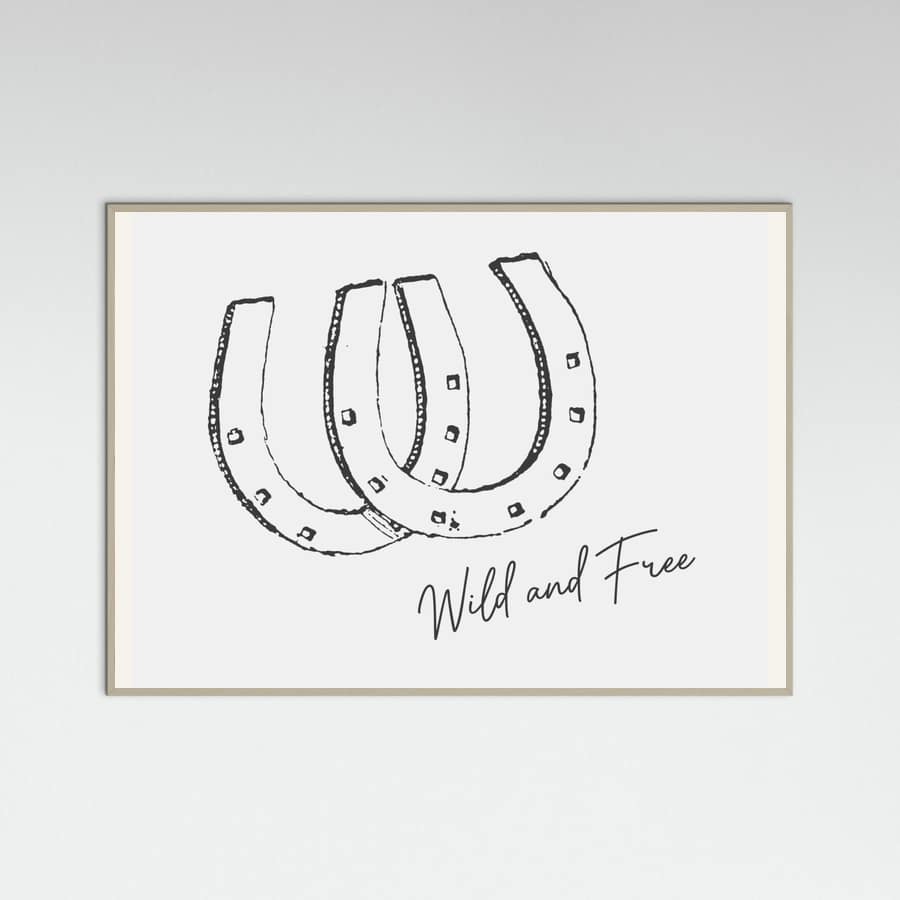 Horseshoe Wild and Free Black Poster – plakat og kunsttryk