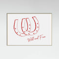 Horseshoe Wild and Free Red Poster – plakat og kunsttryk