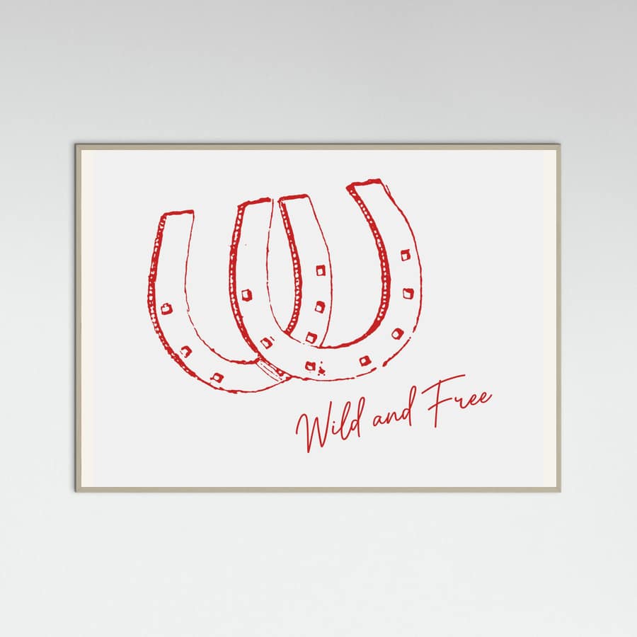 Horseshoe Wild and Free Red Poster – plakat og kunsttryk