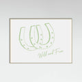 Horseshoe Wild and Free Sage Green Poster – plakat og kunsttryk