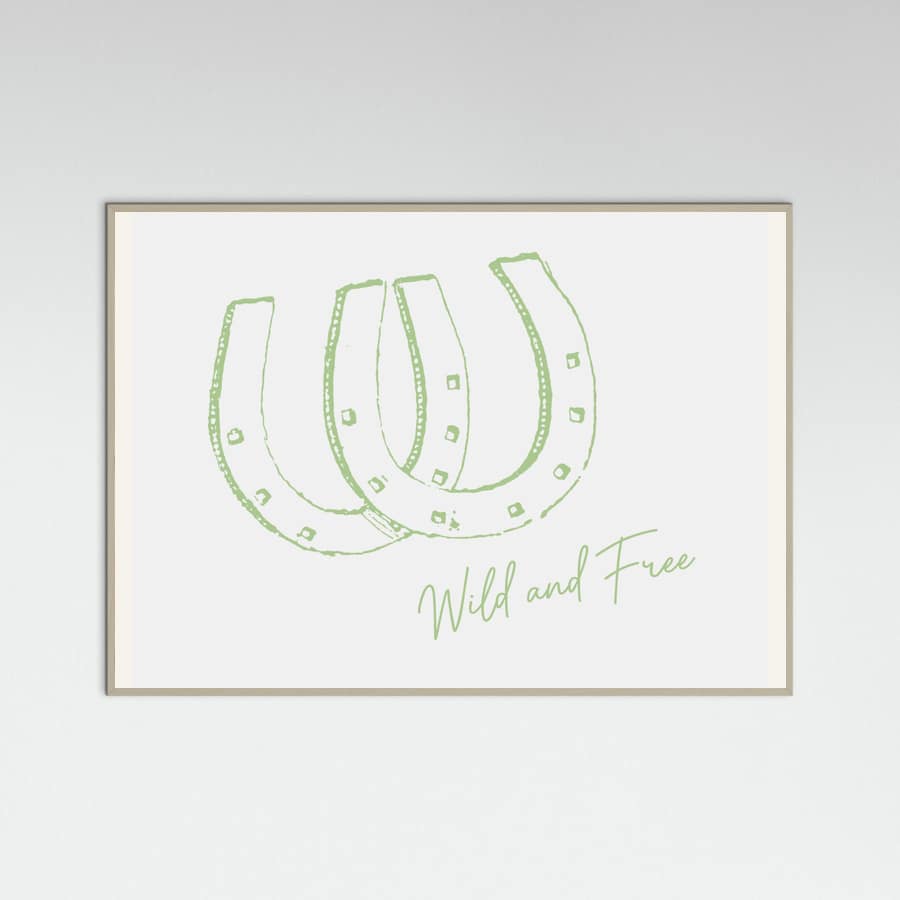 Horseshoe Wild and Free Sage Green Poster – plakat og kunsttryk