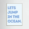 Jump In the Ocean -juliste – juliste ja taidepainatus
