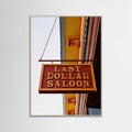 Plakat Last Dollar Saloon – plakat i druk artystyczny