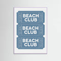 Beach Club Tickets Poster – poster and art print