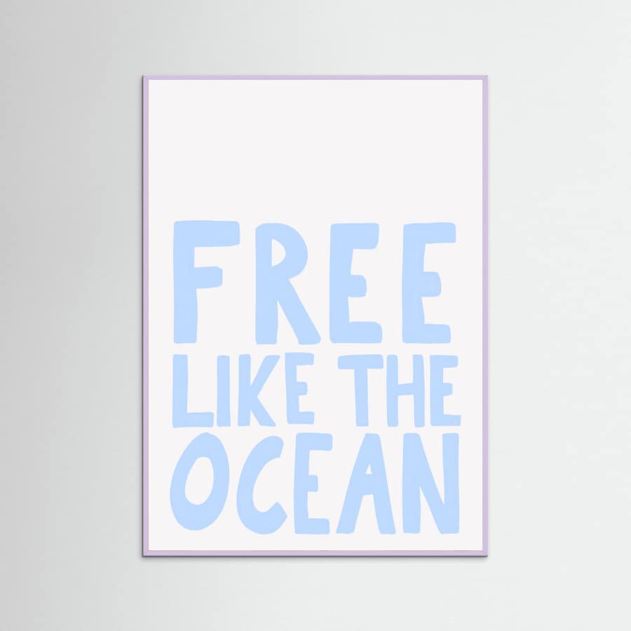 Free like the ocean Poster – Poster und Kunstdruck