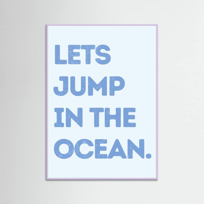 Jump In the Ocean -juliste – juliste ja taidepainatus